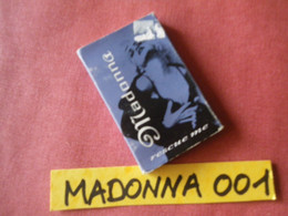 MADONNA K7 AUDIO (Fourreau Carton Abimé) VOIR PHOTO...ET REGARDEZ LES AUTRES (PLUSIEURS) (MADONNA 001) - Cassettes Audio