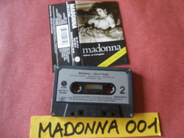 MADONNA K7 AUDIO VOIR PHOTO...ET REGARDEZ LES AUTRES (PLUSIEURS) (MADONNA 001) - Cassettes Audio