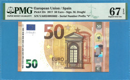 50 EURO SPAIN DRAGHI VA-V001A1 PMG 67 (D239) - 50 Euro