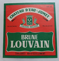 ETIQUETTE  BRASSERIE  DU CHATEAU D'EAU JUMET BRUNE DE LOUVAIN -2 - Bier