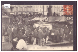 LA ROCHELLE - EMBARQUEMENT DES FORCATS - TB - La Rochelle