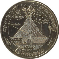 2017 MDP159 - SAINT-OURS -LES-ROCHES - Vulcania 14 (Le Volcan En Coupe 3) / MONNAIE DE PARIS - 2017