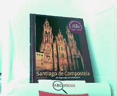 Santiago De Compostela. Die Pilgerwege Zum Jakobsgrab. Mit Farbbildern Von Rudolf Tießler. - Sonstige & Ohne Zuordnung