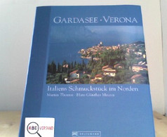 Gardasee - Verona: Italiens Schmuckstück Im Norden - Other & Unclassified