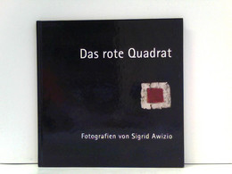 Das Rote Quadrat - Photography