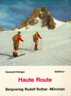 Skiführer Haute Route. - Sonstige & Ohne Zuordnung