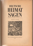 Deutsche Heimatsagen. [Heimat Sagen] Zeichnungen Von Alfred Will - Sonstige & Ohne Zuordnung