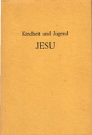 Die Jugend Jesu : D. Jakobus-Evangelium. - Sonstige & Ohne Zuordnung