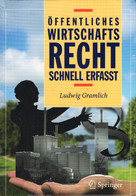 Öffentliches Wirtschaftsrecht - Schnell Erfasst - Derecho