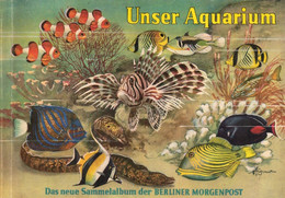Bestell.Nr. 32105 Unser Aquarium - Das Neue Sammelalbum Der Berliner Morgenpost - Natuur