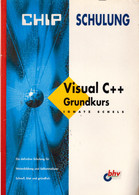 Chip - Schulung. Visual C++ Grundkurs - Technical