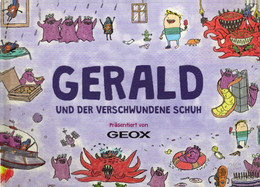 Gerald Un Der Verschwundene Schuh Präsentiert Von GEOX - Sonstige & Ohne Zuordnung