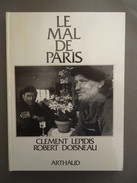 Editions Arthaud  - Clément Lepidis - Le Mal De Paris - Photographies Robert Doisneau - Parigi