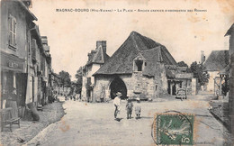 MAGNAC BOURG - La Place - Ancien Grenier D'Abondance Des Rohans - Other & Unclassified