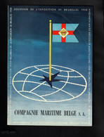 COMPAGNIE MARITIME BELGE Belgische Scheepvaartmaatschappij  Exposition 1958 UNIVERSELE TENTOONSTELLING - Collections