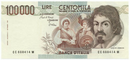 100000 LIRE BANCA D'ITALIA CARAVAGGIO I TIPO LETTERA C 01/12/1986 QFDS - Autres & Non Classés