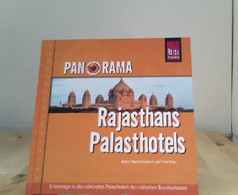 Panorama Rajasthans Palasthotels: Unterwegs Zu Den Schönsten Palsthotels Der Indischen Provinz - Photography