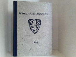 Nassauische Annalen 1984. Jahrbuch Des Vereins. Band 95 - Hesse