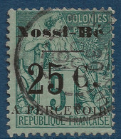 FRANCE Colonies Nossi Bé TAXE N°10 Obl 25c Sur 5c Vert  TTB (tirage 750) Signé Calves - Used Stamps