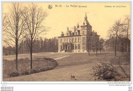 LA HULPE - Château  De LONG-FOND - Kasteel - La Hulpe