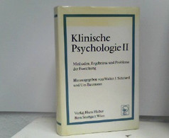 Klinische Psychologie II - Methoden, Ergebnisse Und Probleme Der Forschung - Psicologia