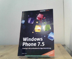Windows Phone: Einstieg In Die Professionelle App-Entwicklung - Technique