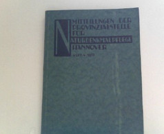 Mitteilungen Der Provinzialstelle Für Naturdenkmalpflege Hannover Heft 4 - Deutschland Gesamt