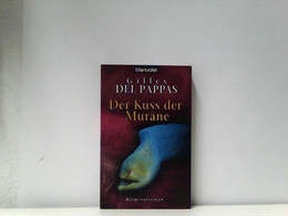 Der Kuss Der Muräne: Kriminalroman - Thriller