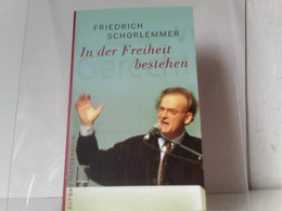 In Der Freiheit Bestehen: Ansprachen - Sonstige & Ohne Zuordnung