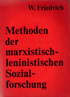 Methoden Der Marxistischen-leninistischen Sozialforschung. - Psychologie