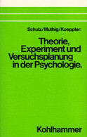 Theorie, Experiment Und Versuchsplanung In Der Psychologie - Psychology