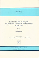 Bericht über Den Kongress Der Deutschen Gesellschaft Für Psychologie (37.) In Kiel 1990 / Bericht über Den Kon - Psychology