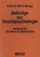 Beiträge Zur Sozialpsychologie : Festschr. Für Peter R. Hofstätter. - Psychology