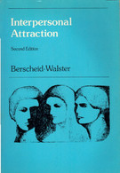 Interpersonal Attraction (Topics In Social Psychology) - Psicología