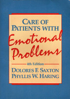 Care Of Patients With Emotional Problems: A Textbook For Practical Nurses - Psychology