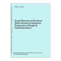 Social Theories Of The Press: Early German & American Perspectives (People & Communication) - Psicología
