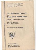 The Montreal CANARY And CAGE BIRDS Association/Canada's Championship Show/Legion Hall VERDUNl/1942   VPN378 - Pet/ Animal Care