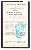 DP Marie Fosset ° Eppe-Sauvage FR Nord 1860 † Thuillies Thuin BE 1918 X Nicolas Wattiez / Imp. Cerfontaine - Santini