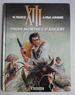 XIII N°11 " 3 Montres D'argent " EO Par VANCE Et VAN HAMME - XIII