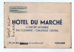 VP18.785 - CDV - Carte De Visite - Hotel Du Marché à TOULOUSE - Visiting Cards