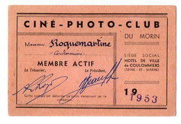 VP18.788 - Ville De COULOMMIERS 1953 - Carte Membre Actif / Ciné - Photo - Club / Mr ROQUEMARTINE - Other & Unclassified