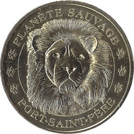 2015 MDP197 - PORT-SAINT- PÈRE - Planète Sauvage 9 (La Tête De Lion) / MONNAIE DE PARIS - 2015