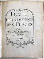 Traité De La Deffence Des Places Par Feu Le Marechal De Vauban. - Theatre & Scripts
