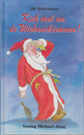 Kiek Mal An, De Wiehnachtsmann! / Ulli Brüchmann - Alte Bücher