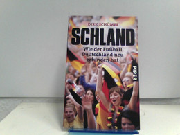 Schland: Wie Der Fußball Deutschland Neu Erfunden Hat - Short Fiction