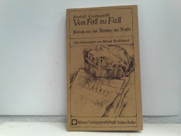 Von Fall Zu Fall: Notizen Aus Der Residenz Des Rechts - Short Fiction