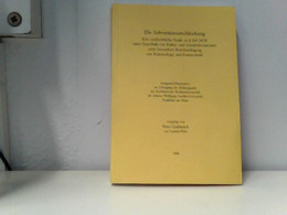 Die Subventionserschleichung. Eine Strafrechtliche Studie Zu § 264 StGB Unter Einschluß Von Kultur- Und Sozial - Droit