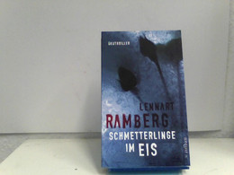 Schmetterlinge Im Eis: Ökothriller - Thriller