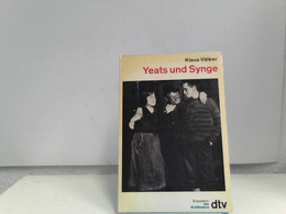 Yeats Und Synge. - Teatro E Danza