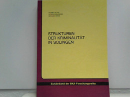 Strukturen Der Kriminalität In Solingen - Derecho